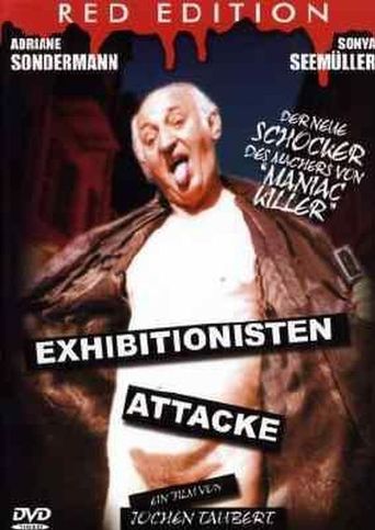  Exhibitionisten Attacke Poster