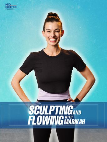 Sculpting and Flowing with Marikah Poster