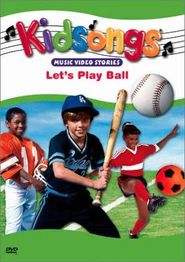 Kidsongs: Let's Play Ball Poster