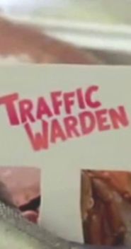  Traffic Warden Poster