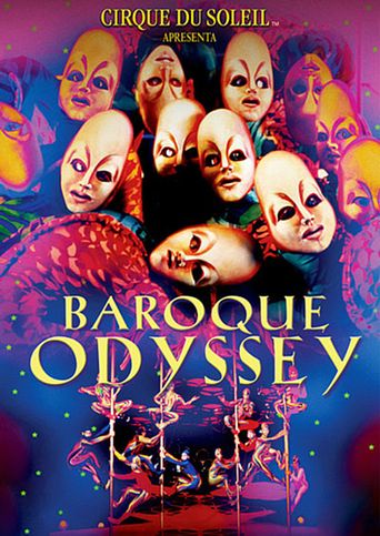  Cirque du Soleil: A Baroque Odyssey Poster