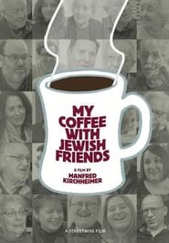 My Coffee With Jewish Friends Poster