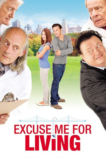  Excuse Me for Living Poster