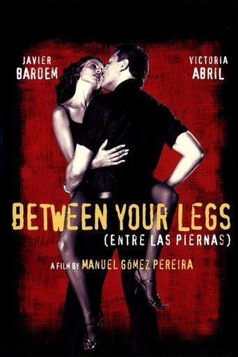  Between Your Legs Poster
