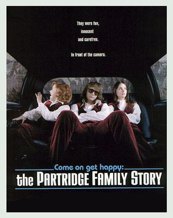  Come On, Get Happy: The Partridge Family Story Poster