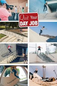 Quit Your Day Job Poster