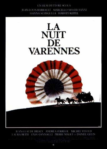  That Night in Varennes Poster