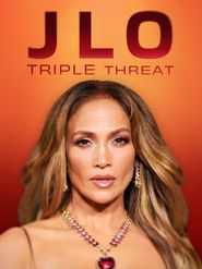  JLO: Triple Threat Poster