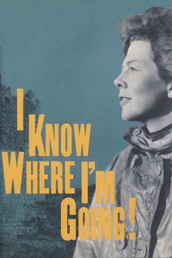  I Know Where I'm Going! Poster