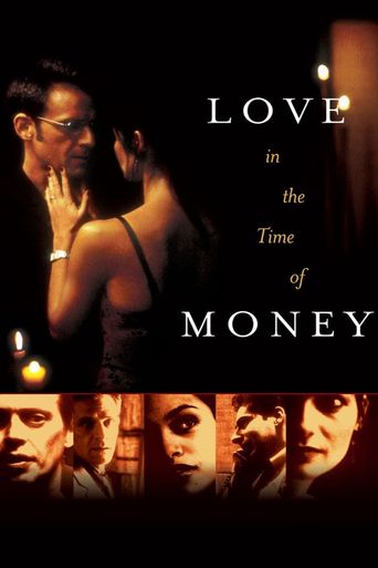  Love in the Time of Money Poster