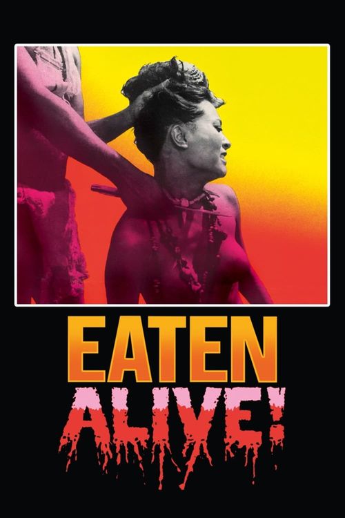 Eaten Alive! Poster