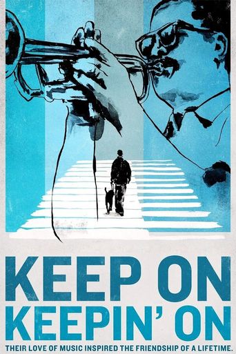 Keep On Keepin’ On Poster