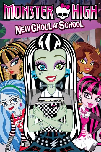 Monster High: New Ghoul at School Poster