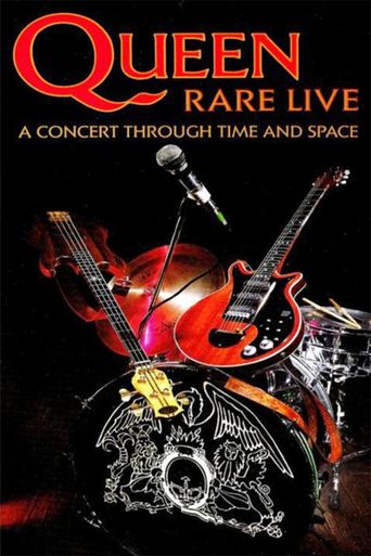  Queen: Rare Live - A Concert Through Time and Space Poster