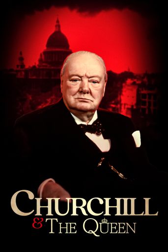  Churchill & The Queen Poster