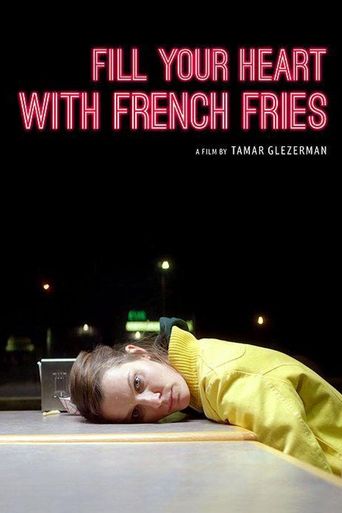  Fill Your Heart with French Fries Poster