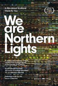  We Are Northern Lights Poster