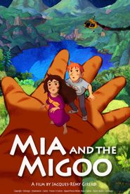  Mia and the Migoo Poster