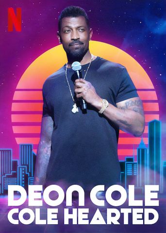 Deon Cole: Cole Hearted Poster
