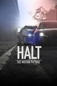  Halt: The Motion Picture Poster