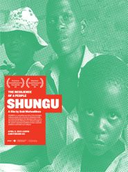  Shungu: The Resilience of a People Poster