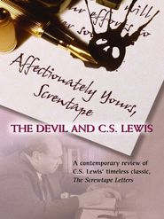  Affectionately Yours, Screwtape: The Devil and C.S. Lewis Poster