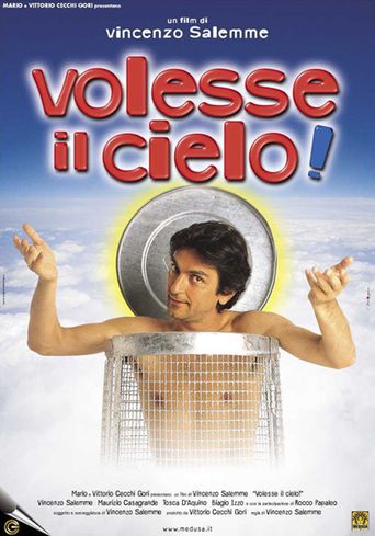 Volesse il cielo! Poster