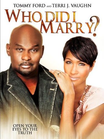  Who Did I Marry? Poster