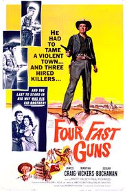  Four Fast Guns Poster