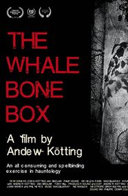  The Whalebone Box Poster