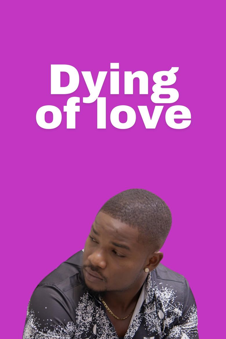 Dying of love