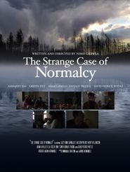  The Strange Case of Normalcy Poster