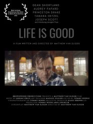  Life Is Good Poster