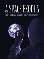  A Space Exodus Poster