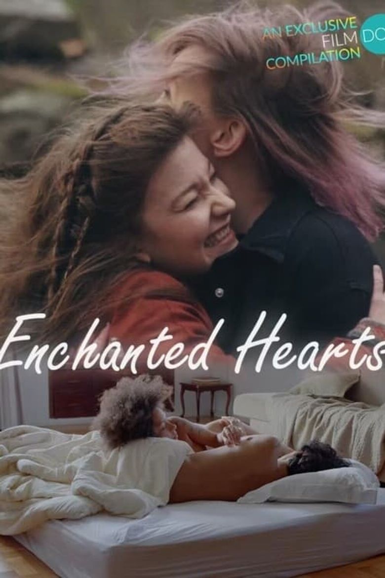 Enchanted Hearts