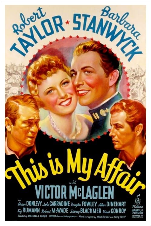 This Is My Affair Poster