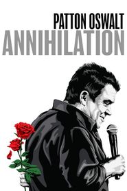  Patton Oswalt: Annihilation Poster