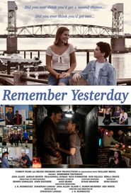 Remember Yesterday Poster