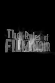  The Rules of Film Noir Poster