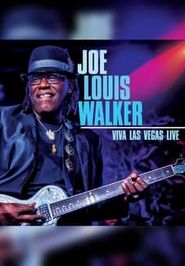  Joe Louis Walker - Viva Las Vegas Live! Poster