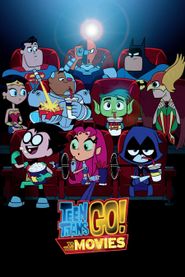  Teen Titans GO! To the Movies Poster