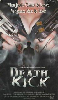  Death Kick Poster
