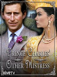  Prince Charles' Other Mistress Poster
