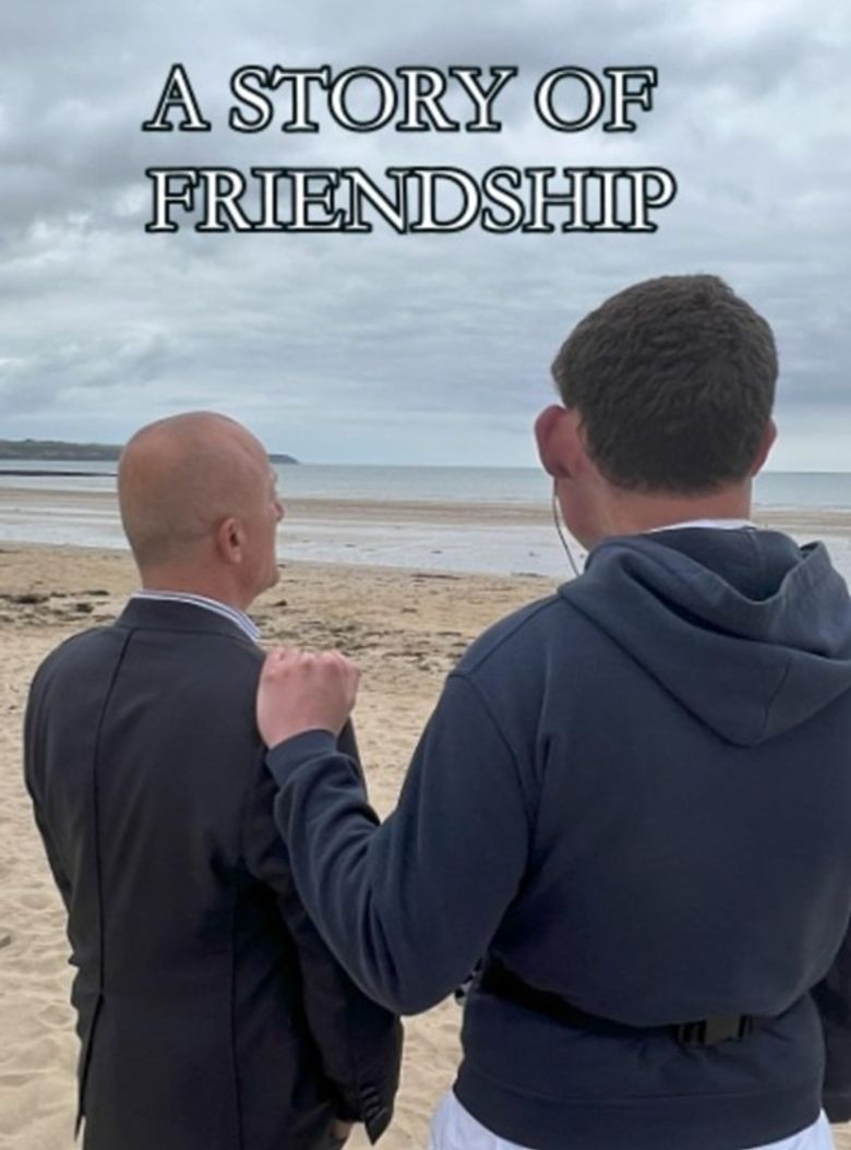 A Story of Friendship