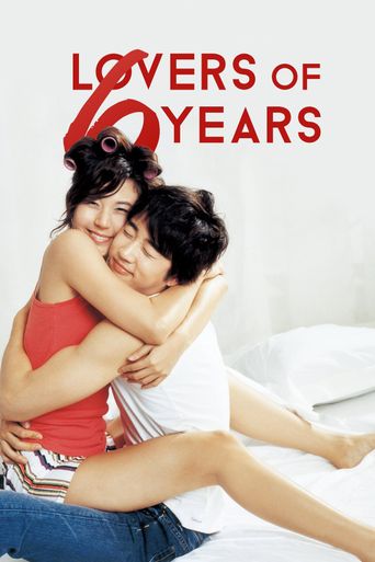  Lovers of 6 Years Poster