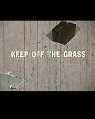  Keep Off the Grass Poster