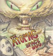  The Atomic Space Bug Poster
