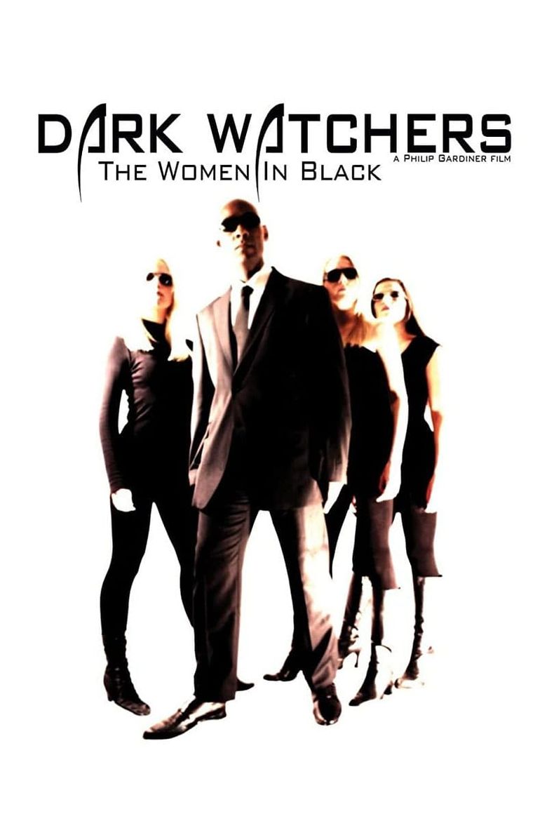 Dark Watchers: The Women in Black Poster