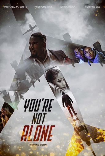  You're Not Alone Poster