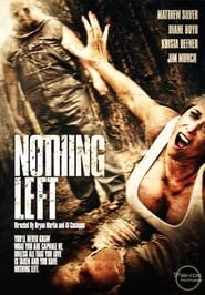  Nothing Left Poster